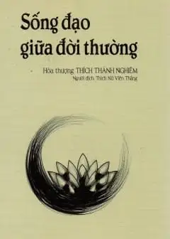 Ảnh Sống Đạo Giữa Đời Thường