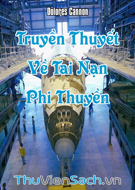 Ảnh bìa sách Truyền Thuyết Về Tai Nạn Phi Thuyền