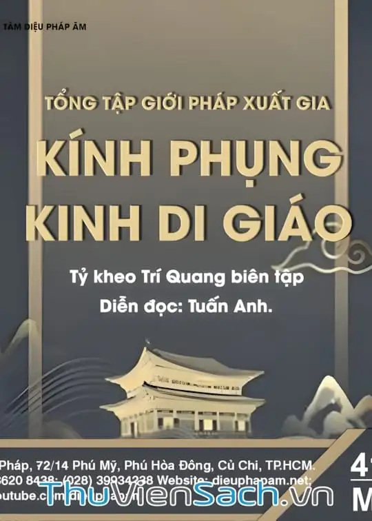 Ảnh bìa sách Tổng Tập Giới Pháp Xuất Gia - Kính Phụng Kinh Di Giáo