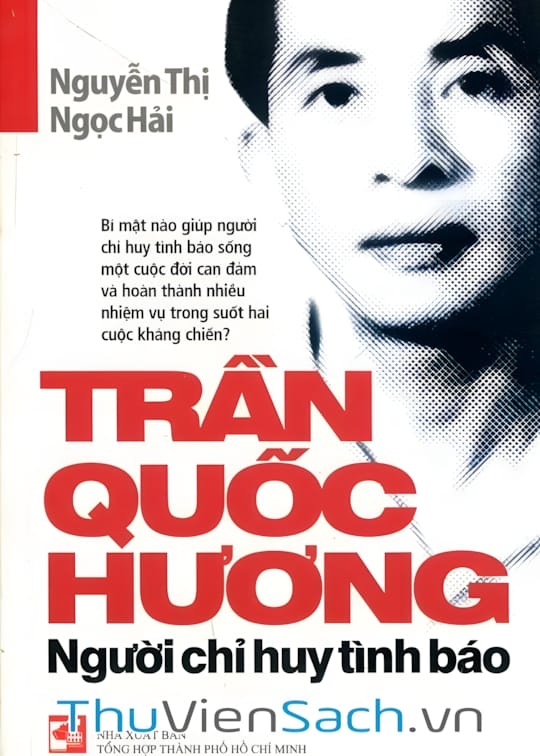 Ảnh bìa sách Trần Quốc Hương Người Chỉ Huy Tình Báo