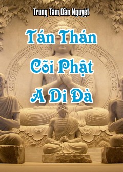 Tán Thán Cõi Phật A Di Đà