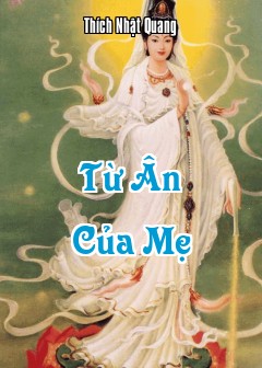 Từ Ân Của Mẹ