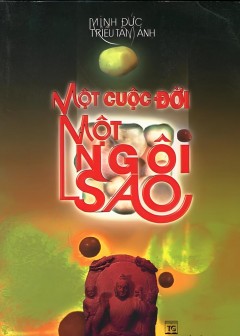 Một Cuộc Đời, Một Ngôi Sao