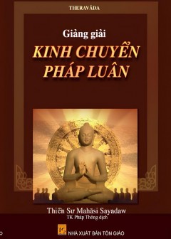 Giảng Giải Kinh Chuyển Pháp Luân