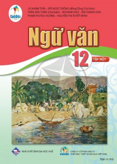 Bộ Sách Cánh Diều: Ngữ Văn Lớp 12 - Tập Một