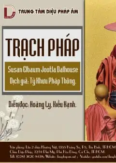 Trạch Pháp - Phật Giáo Nguyên Thủy