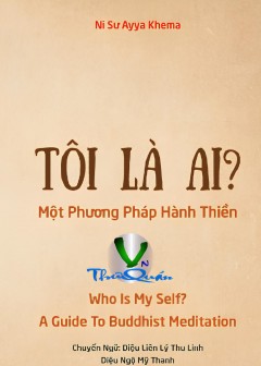 Tôi Là Ai? Một Phương Pháp Hành Thiền