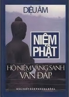 Niệm Phật Hộ Niệm Vãng Sinh Vấn Đáp