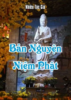 Bản Nguyện Niệm Phật