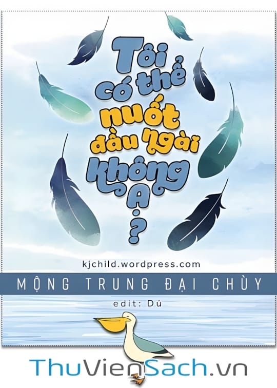 Ảnh bìa sách Tôi Có Thể Nuốt Đầu Ngài Không Ạ?