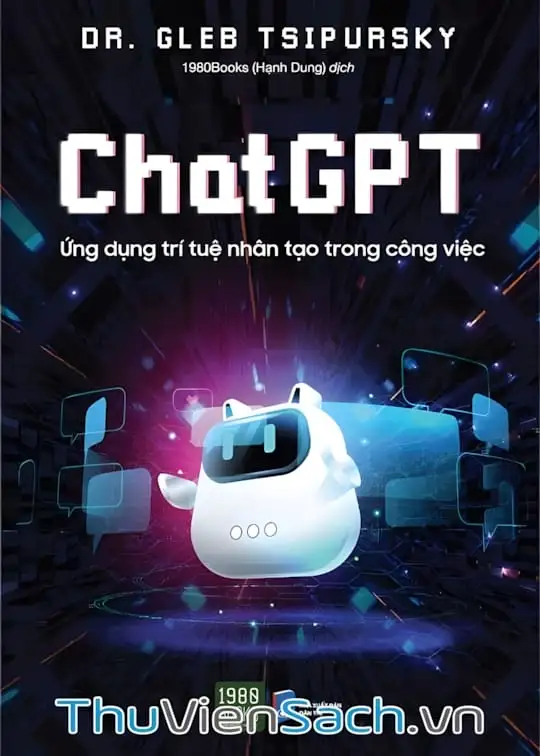 Ảnh bìa sách Chatgpt - Ứng Dụng Trí Tuệ Nhân Tạo Trong Công Việc