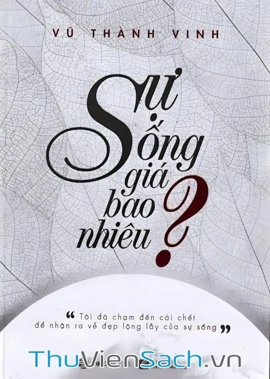 Ảnh bìa sách Sự Sống Giá Bao Nhiêu?