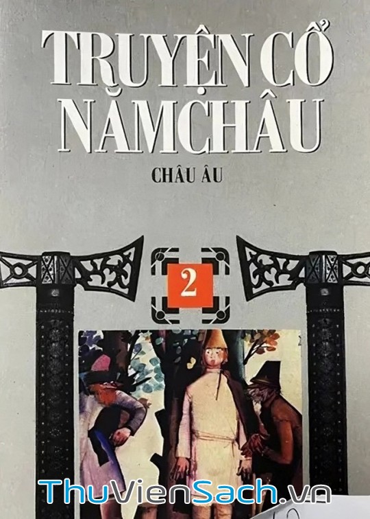 Ảnh bìa sách Truyện Cổ Năm Châu - Châu Âu