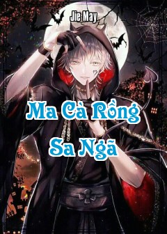 Ma Cà Rồng Sa Ngã (The Guilty Vampire Boy)