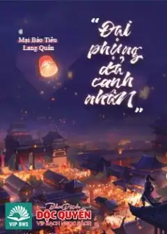 Đại Phụng Đả Canh Nhân - Phần 2