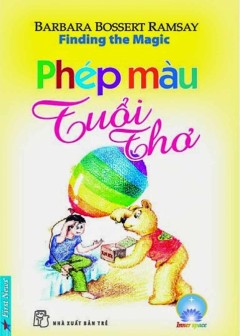 Phép Màu Tuổi Thơ