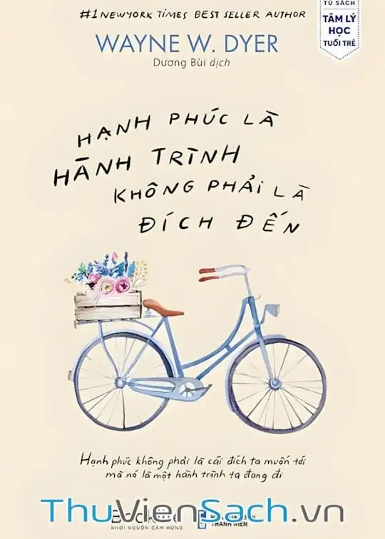 Ảnh bìa sách Hạnh Phúc Không Phải Là Đích Đến, Mà Là Cuộc Hành Trình