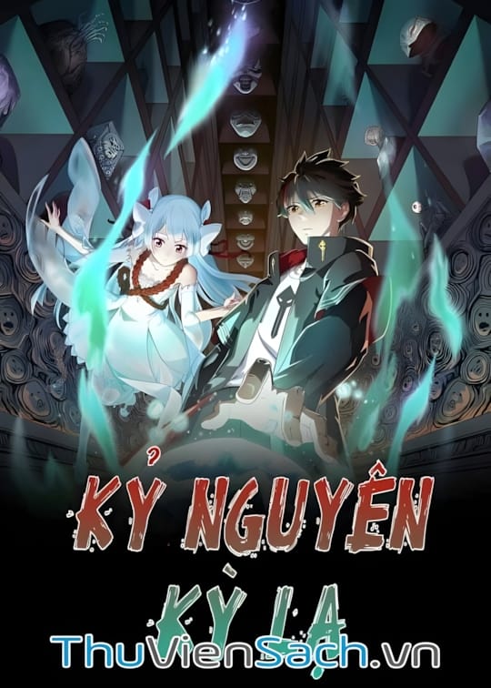Ảnh bìa sách Kỷ Nguyên Kỳ Lạ