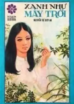 Xanh Như Mây Trời