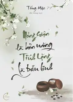 Ảnh Để Nóng Giận Bộc Phát Là Bản Năng, Kìm Nén Được Nó Lại Là Bản Sự