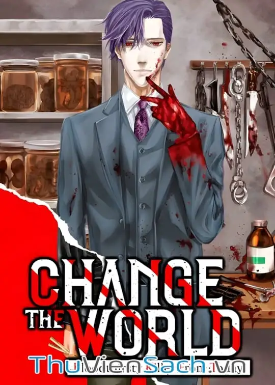 Ảnh bìa sách Thay Đổi Thế Giới - Change The World