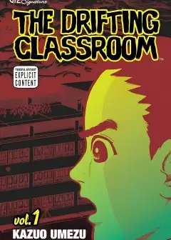 Lớp Học Phiêu Lưu - Drifting Classroom