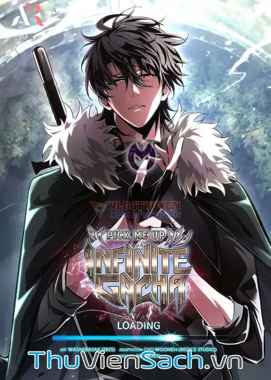 Ảnh bìa sách Gacha Vô Hạn - Pick Me Up! Infinite Gacha