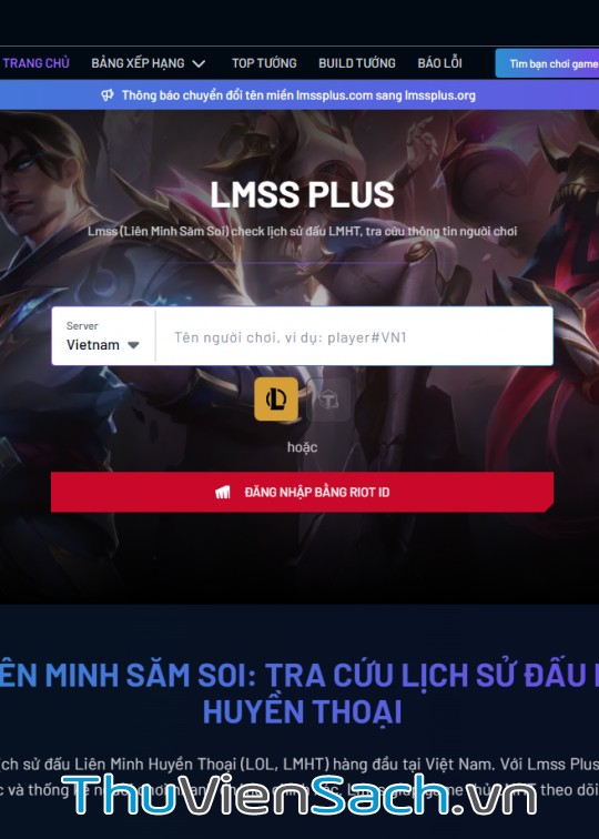 Ảnh bìa sách Lmss Plus: Trang Tra Cứu Thông Tin Người Chơi Liên Minh Được Cộng Đồng Tin Dùng