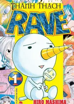 Thánh Thạch Rave - Rave Master
