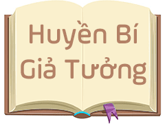 Huyền Bí - Giả Tưởng