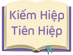 Kiếm Hiệp - Tiên Hiệp